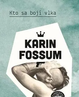 Detektívky, trilery, horory Kto sa bojí vlka - Karin Fossum,Zuzana Demjánová