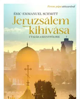 Svetová beletria Jeruzsálem kihívása - Eric Emmanuel Schmitt