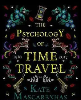 Cudzojazyčná literatúra The Psychology of Time Travel - Kate Mascarenhas