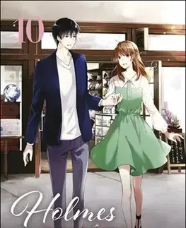 Manga Holmes z Kjóta 10 - Mai Močizuki,Šizu Jamauči,Ičiha Akizuki