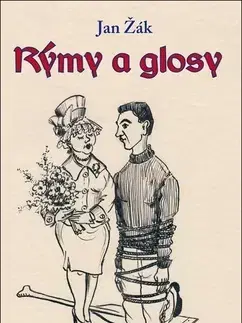 Česká poézia Rýmy a glosy - Jan Žák