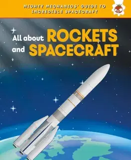 Encyklopédie pre deti a mládež - ostatné All About Rockets and Spaceships - John Allan