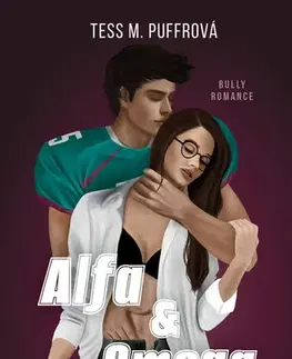 Erotická beletria Alfa & Omega: Falešná hra - Tess M. Puffrová
