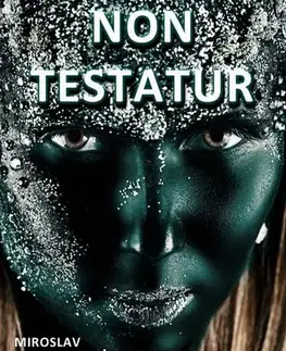 Romantická beletria Non testatur - Miroslav Jandovský