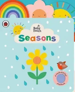 V cudzom jazyku Baby Touch: Seasons : A touch-and-feel playbook - Kolektív autorov