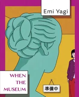Sci-fi a fantasy When the Museum is Closed - Emi Yagi