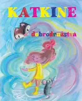 Dobrodružstvo, napätie, western Katkine dobrodružstvá - Miroslav Búran,Ivana Vargončíková