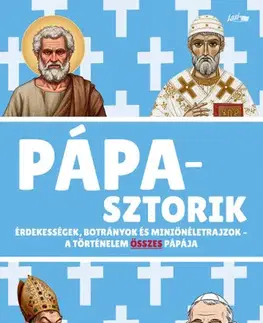Beletria - ostatné Pápasztorik - Érdekességek, botrányok és miniönéletrajzok - A történelem összes pápája - Pamela Pettyfeather