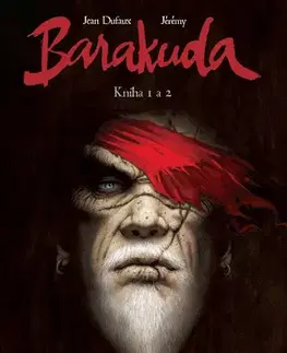 Komiksy Barakuda: Kniha 1 a 2 - Jean Dufaux