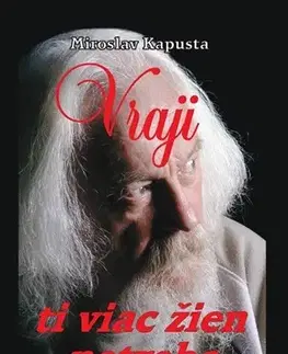 Novely, poviedky, antológie V raji ti viac žien netreba - Miroslav Kapusta