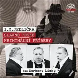 Detektívky, trilery, horory Supraphon Slavné české kriminální příběhy - audiokniha
