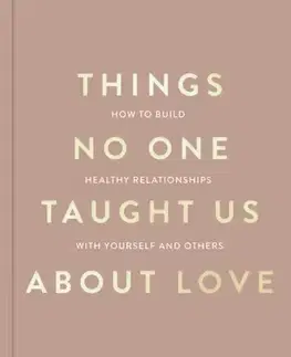 Duchovný rozvoj Things No One Taught Us About Love - Vex King