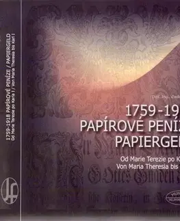Svetové dejiny, dejiny štátov Papírové peníze 1759-1918 / Papiergeld 1759-1918 - Filip Vladimír