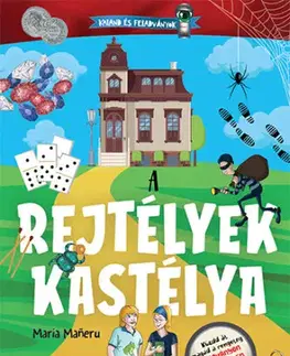 Pre deti a mládež - ostatné Kaland és feladványok - A rejtélyek kastélya - Maria Maneruová