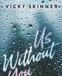Young adults Us Without You - Vicky Skinner