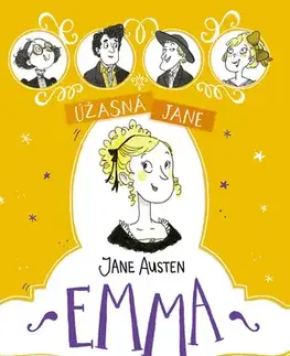 Pre dievčatá Úžasná Jane: Emma - Katy Birchall