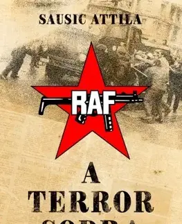 História - ostatné A terror sodra - Sausic Attila