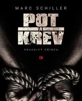 Detektívky, trilery, horory Pot a krev - Marc Schiller