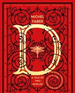 Cudzojazyčná literatúra D (A Tale of Two Worlds) - Michel Faber