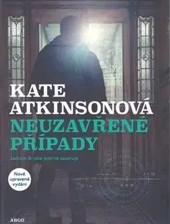 Detektívky, trilery, horory Neuzavřené případy - Kate Atkinsonová,Dana Vlčková