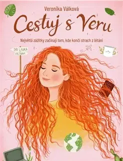 Cestopisy Cestuj s Veru - Veronika Válková