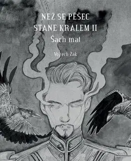 Česká beletria Než se pěšec stane králem II - Žák Vojtěch