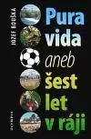 Česká beletria Pura Vida - Josef Bouška