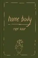 Svetová poézia Home Body - Rupi Kaur