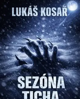 Detektívky, trilery, horory Sezóna ticha - Lukáš Kosař