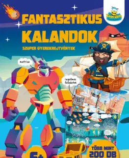 Nalepovačky, vystrihovačky, skladačky Fantasztikus kalandok