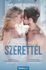 Romantická beletria Egyszer már szerettél - Michaels Corinne
