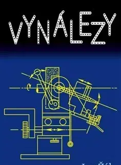 Veda, technika, elektrotechnika Vynálezy - Jan Žák