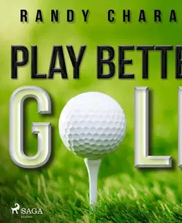 Duchovný rozvoj Saga Egmont Play Better Golf (EN)