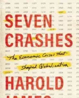 Ekonómia, Ekonomika Seven Crashes - Harold James
