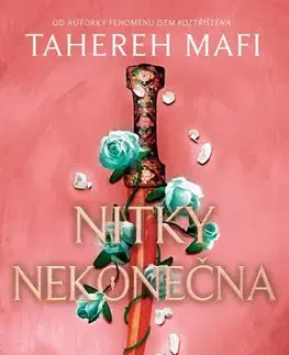 Young adults Nitky proroctví 2: Nitky nekonečna - Tahereh Mafi