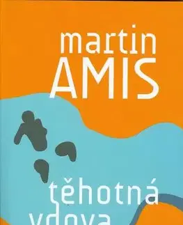 Historické romány Těhotná vdova - Martin Amis,Tereza Velíková,Věra Klásková