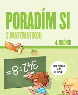 Matematika Poradím si s matematikou 4.ročník, nové vydanie - Dana Křižáková