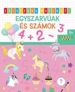 Pre deti a mládež - ostatné Egyszarvúak és számok
