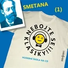 Biografie - ostatné Radioservis Nebojte se klasiky 1 - Bedřich Smetana