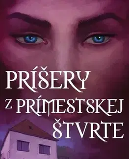 Sci-fi a fantasy Príšery z prímestskej štvrte - Katarína Soyka
