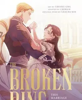 Manga The Broken Ring: This Marriage Will Fail Anyway, Volume 2 - Chokam,Cheong-gwa