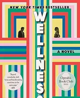 Novely, poviedky, antológie Wellness: A novel - Nathan Hill