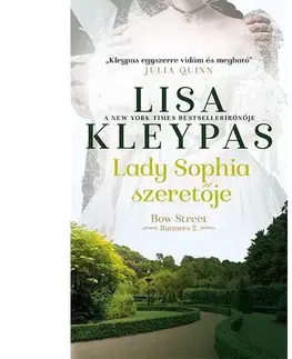 Romantická beletria Lady Sophia szeretője - Bow Street Runners 2. - Lisa Kleypas,Katalin Szűr-Szabó