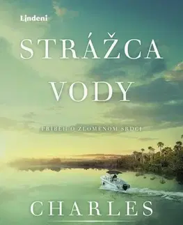 Svetová beletria Strážca vody - Martin Charles,Tamara Chovanová