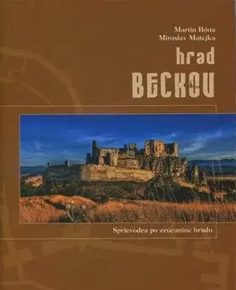 Slovensko a Česká republika Hrad Beckov - Martin Bóna