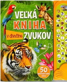 Zvukové knihy Veľká kniha zvukov v divočine