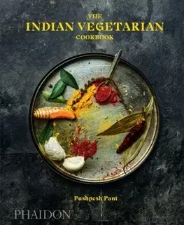 Vegetariánska kuchyňa The Indian Vegetarian Cookbook - Pushpesh Pant