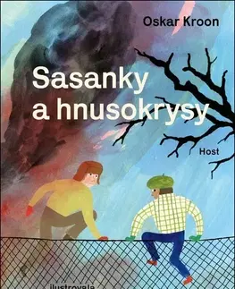 Pre deti a mládež - ostatné Sasanky a hnusokrysy - Oskar Kroon,Hanna Klinthage,Marie Voslářová