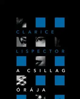 Svetová beletria A csillag órája - Clarice Lispector