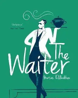 Svetová beletria The Waiter - Matias Faldbakken